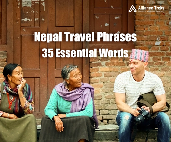 Nepal Travel Phrases: 35 Essential Words That Will Make Your Nepal Trip Absolutely Unforgettable