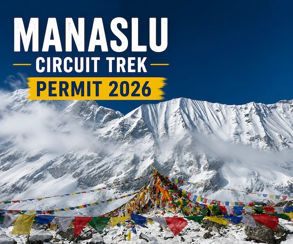 Manaslu Circuit Trek Permit