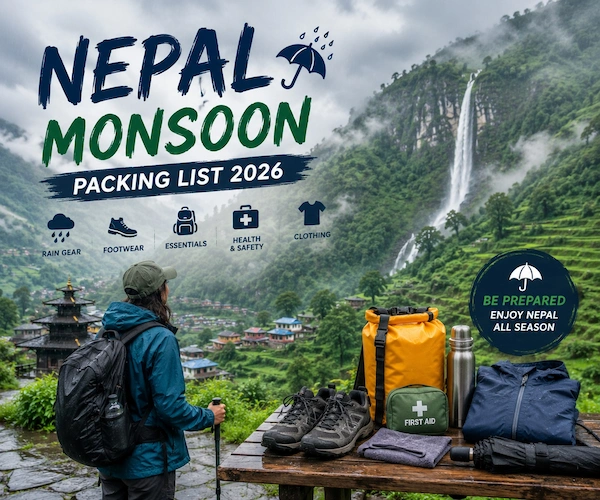 Nepal Monsoon Packing List 2026