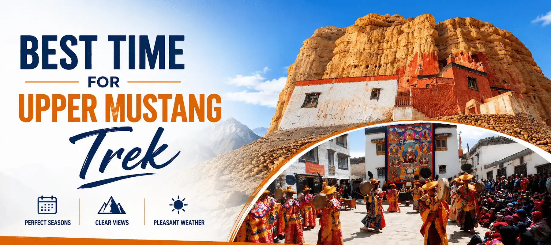 Best Time for Upper Mustang Trek