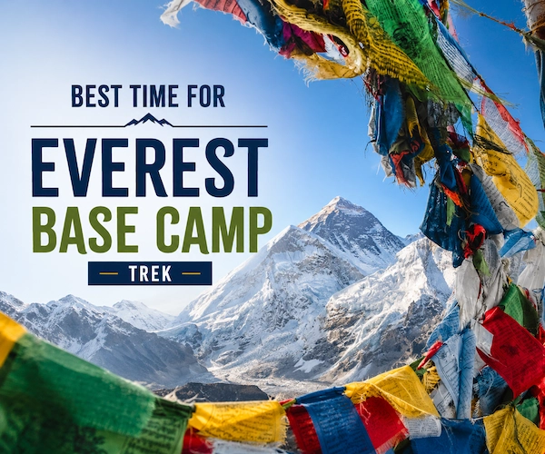 Best Time for Everest Base Camp Trek